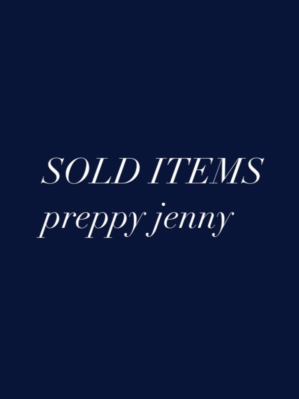 SOLD ITEMS